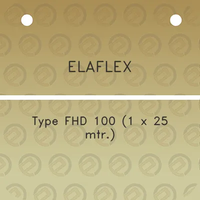 elaflex-type-fhd-100-1-x-25-mtr