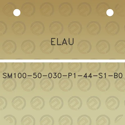 elau-sm100-50-030-p1-44-s1-b0