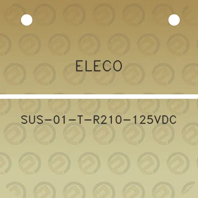 eleco-sus-01-t-r210-125vdc