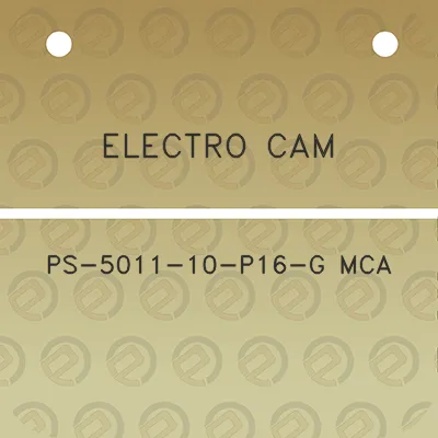 electro-cam-ps-5011-10-p16-g-mca