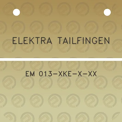 elektra-tailfingen-em-013-xke-x-xx