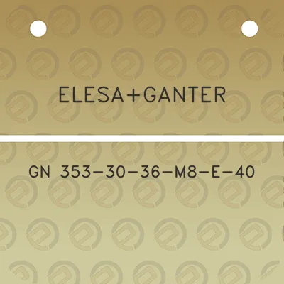 elesaganter-gn-353-30-36-m8-e-40