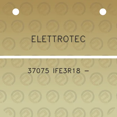 elettrotec-37075-ife3r18