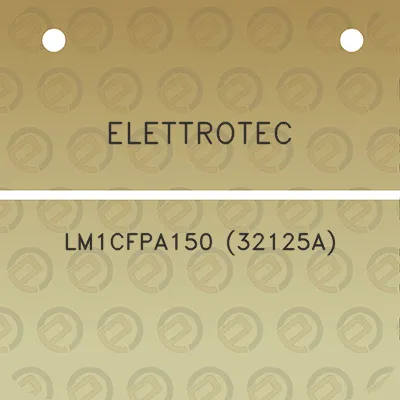 elettrotec-lm1cfpa150-32125a