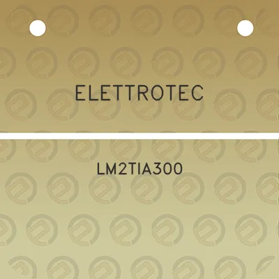 elettrotec-lm2tia300