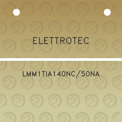 elettrotec-lmm1tia140nc50na