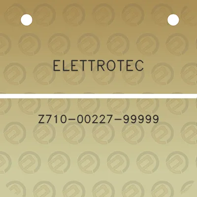 elettrotec-z710-00227-99999