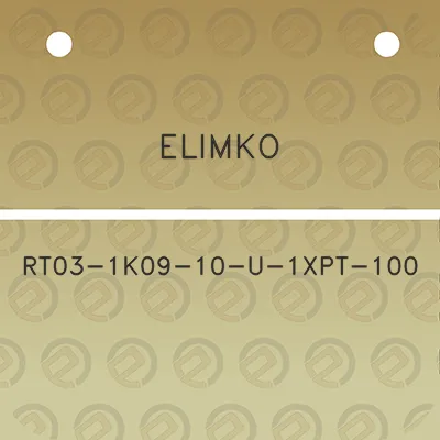 elimko-rt03-1k09-10-u-1xpt-100