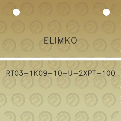 elimko-rt03-1k09-10-u-2xpt-100