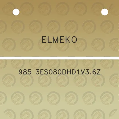 elmeko-985-3es080dhd1v36z