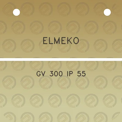 elmeko-gv-300-ip-55