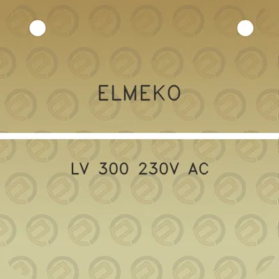 elmeko-lv-300-230v-ac