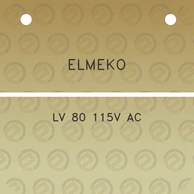 elmeko-lv-80-115v-ac