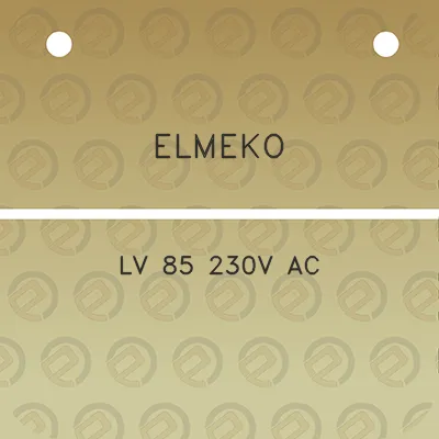 elmeko-lv-85-230v-ac