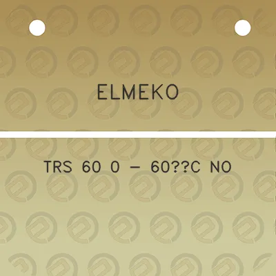 elmeko-trs-60-0-60c-no