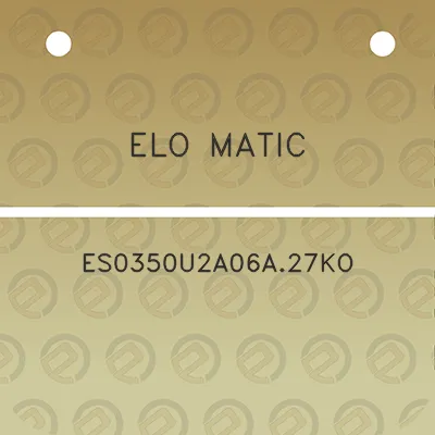 elo-matic-es0350u2a06a27ko