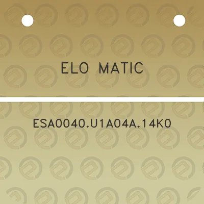 elo-matic-esa0040u1a04a14k0