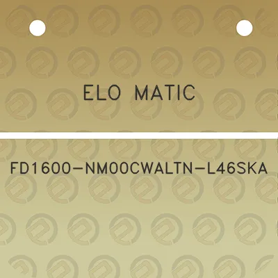 elo-matic-fd1600-nm00cwaltn-l46ska