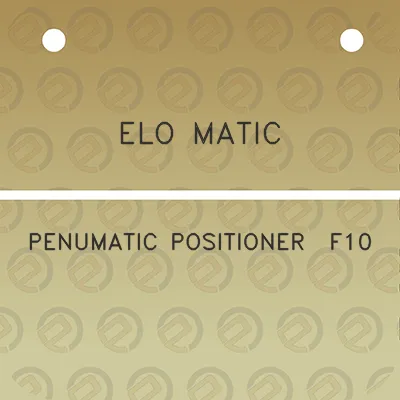 elo-matic-penumatic-positioner-f10