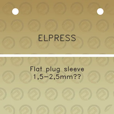 elpress-flat-plug-sleeve-15-25mm2