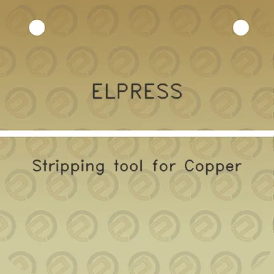 elpress-stripping-tool-for-copper