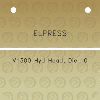 elpress-v1300-hyd-head-die-10