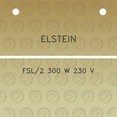 elstein-fsl2-300-w-230-v