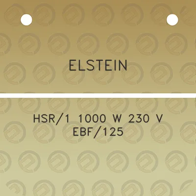 elstein-hsr1-1000-w-230-v-ebf125