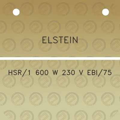 elstein-hsr1-600-w-230-v-ebi75