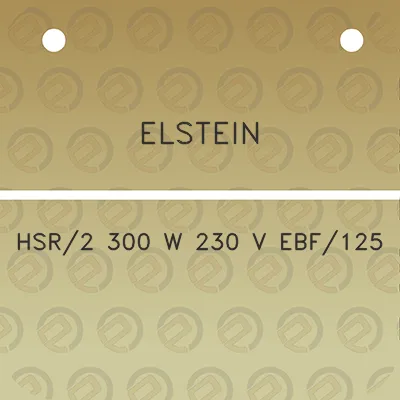 elstein-hsr2-300-w-230-v-ebf125