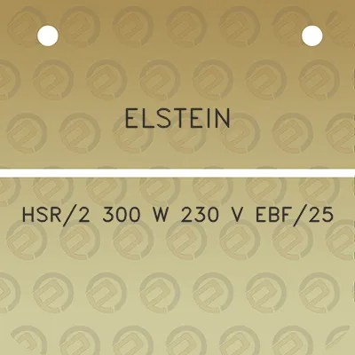 elstein-hsr2-300-w-230-v-ebf25