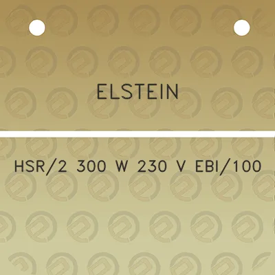 elstein-hsr2-300-w-230-v-ebi100