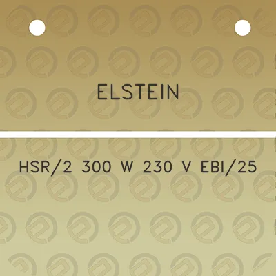 elstein-hsr2-300-w-230-v-ebi25