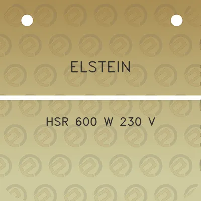 elstein-hsr-600-w-230-v