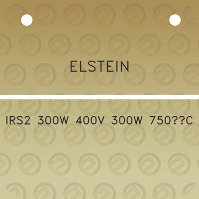 elstein-irs2-300w-400v-300w-750c