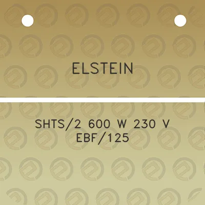 elstein-shts2-600-w-230-v-ebf125