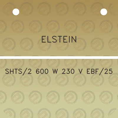 elstein-shts2-600-w-230-v-ebf25