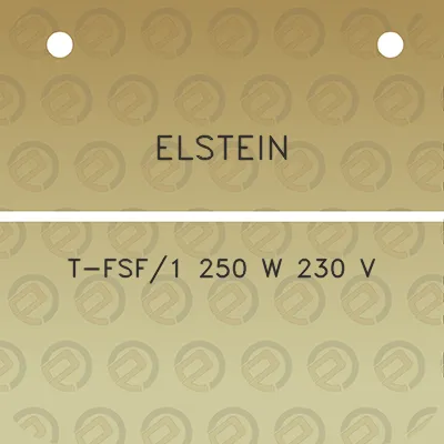 elstein-t-fsf1-250-w-230-v