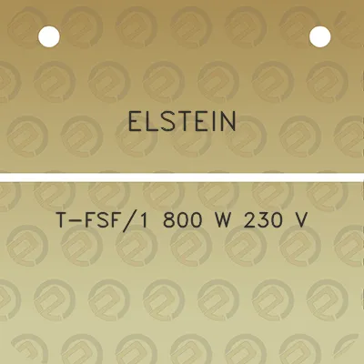 elstein-t-fsf1-800-w-230-v