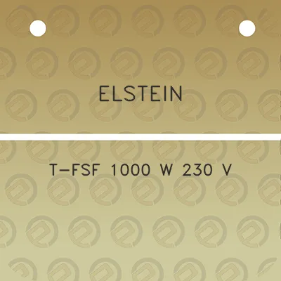 elstein-t-fsf-1000-w-230-v