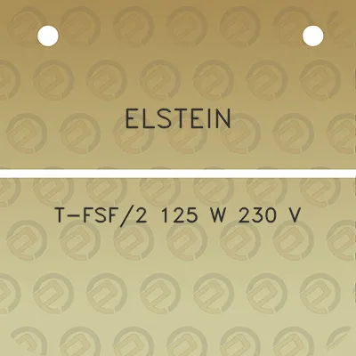 elstein-t-fsf2-125-w-230-v