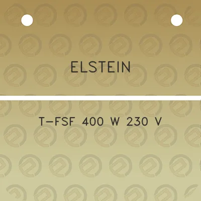 elstein-t-fsf-400-w-230-v