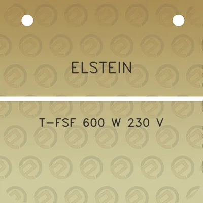 elstein-t-fsf-600-w-230-v