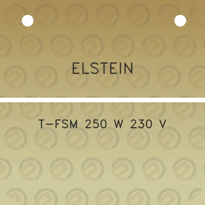 elstein-t-fsm-250-w-230-v