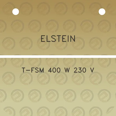 elstein-t-fsm-400-w-230-v