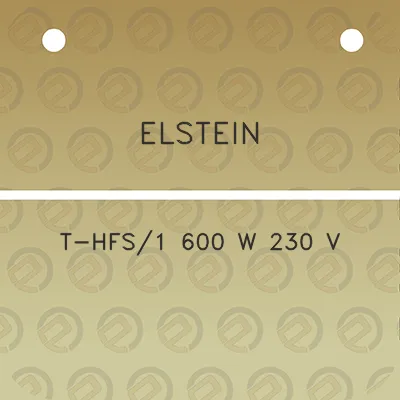 elstein-t-hfs1-600-w-230-v