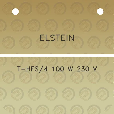 elstein-t-hfs4-100-w-230-v