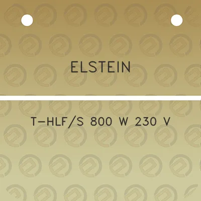 elstein-t-hlfs-800-w-230-v