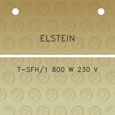 elstein-t-sfh1-800-w-230-v