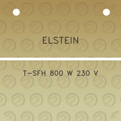 elstein-t-sfh-800-w-230-v